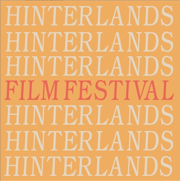 Get involved with Hinterlands Festival by sending moving pic...