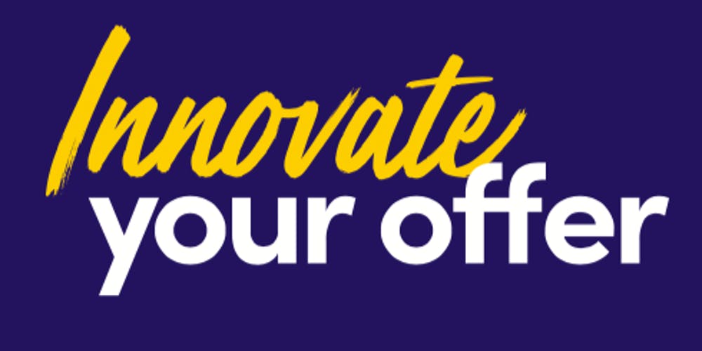Innovate Your Offer is a free half day w...