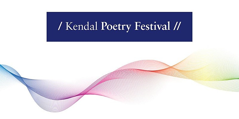 Kendal Poetry Festival: Where to next? ...
