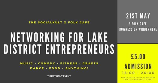 Lake District Entrepreneurs Informal Networking Event