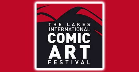 Lakes International Comic Art Festival 2018