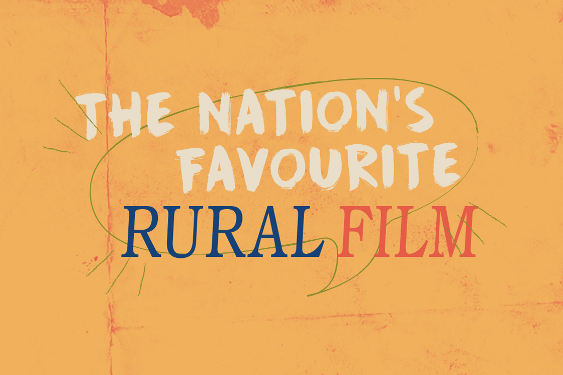 The Nation's Favourite Rural Film - Hinterlands Film Festival