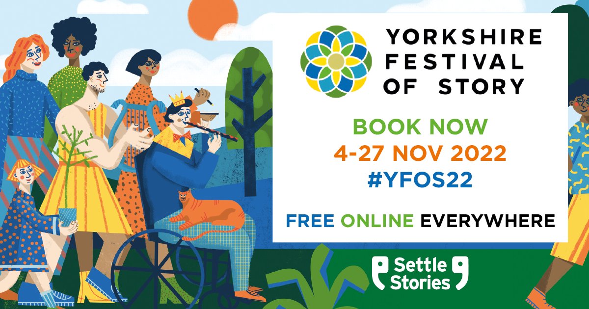 Yorkshire Festival of Story is back for... Yorkshire Festival of Story is back for...